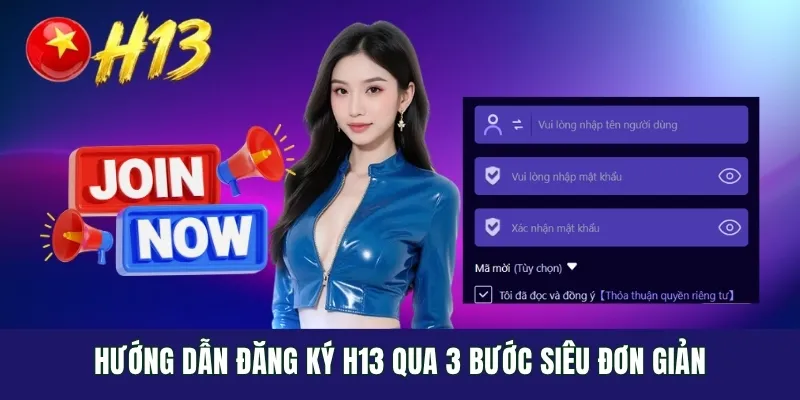 Hướng dẫn đăng ký H13 qua 3 bước siêu đơn giản